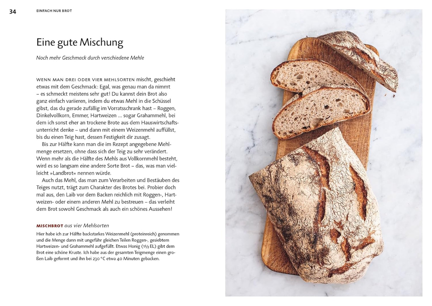 1 Methode, 100 Brote - Ganz einfach frisch gebacken. Mit 1 Grundrezept 100 verschiedene Brotsorten backen – das ultimative Brotbackbuch