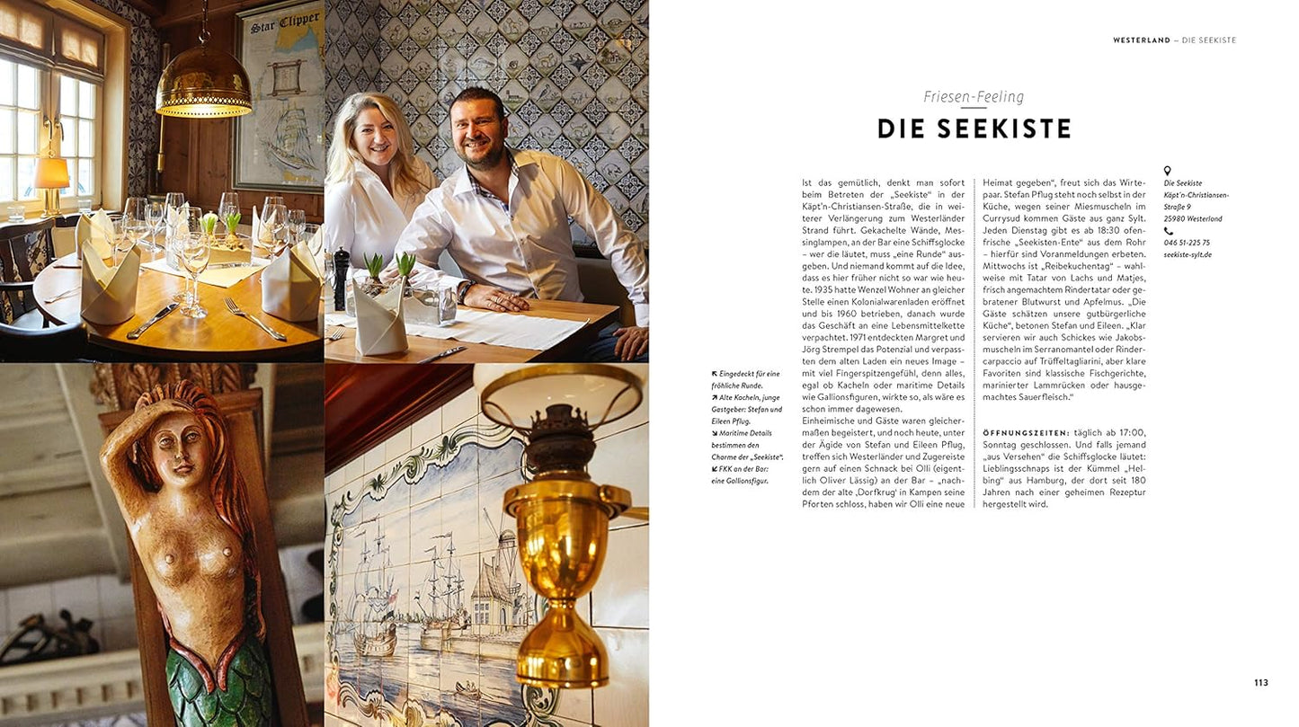 Zu Gast auf Sylt: Sehnsuchtsorte, Originalrezepte und Geheimtipps Callwey
