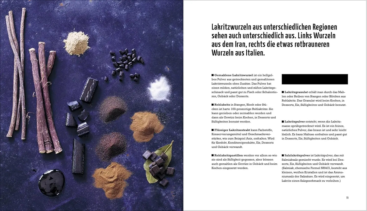 Lakritz - Süße und herzhafte Rezepte mit dem schwarzen Gold. Die vielseitigen Anwendungen von Lakritz in Kuchen, Desserts und Saucen entdecken: von Joghurt-Lakritz-Eis bis zu Lakritz-Balsamico Landwirtschaftsvlg Münster
