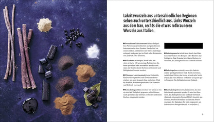Lakritz - Süße und herzhafte Rezepte mit dem schwarzen Gold. Die vielseitigen Anwendungen von Lakritz in Kuchen, Desserts und Saucen entdecken: von Joghurt-Lakritz-Eis bis zu Lakritz-Balsamico Landwirtschaftsvlg Münster