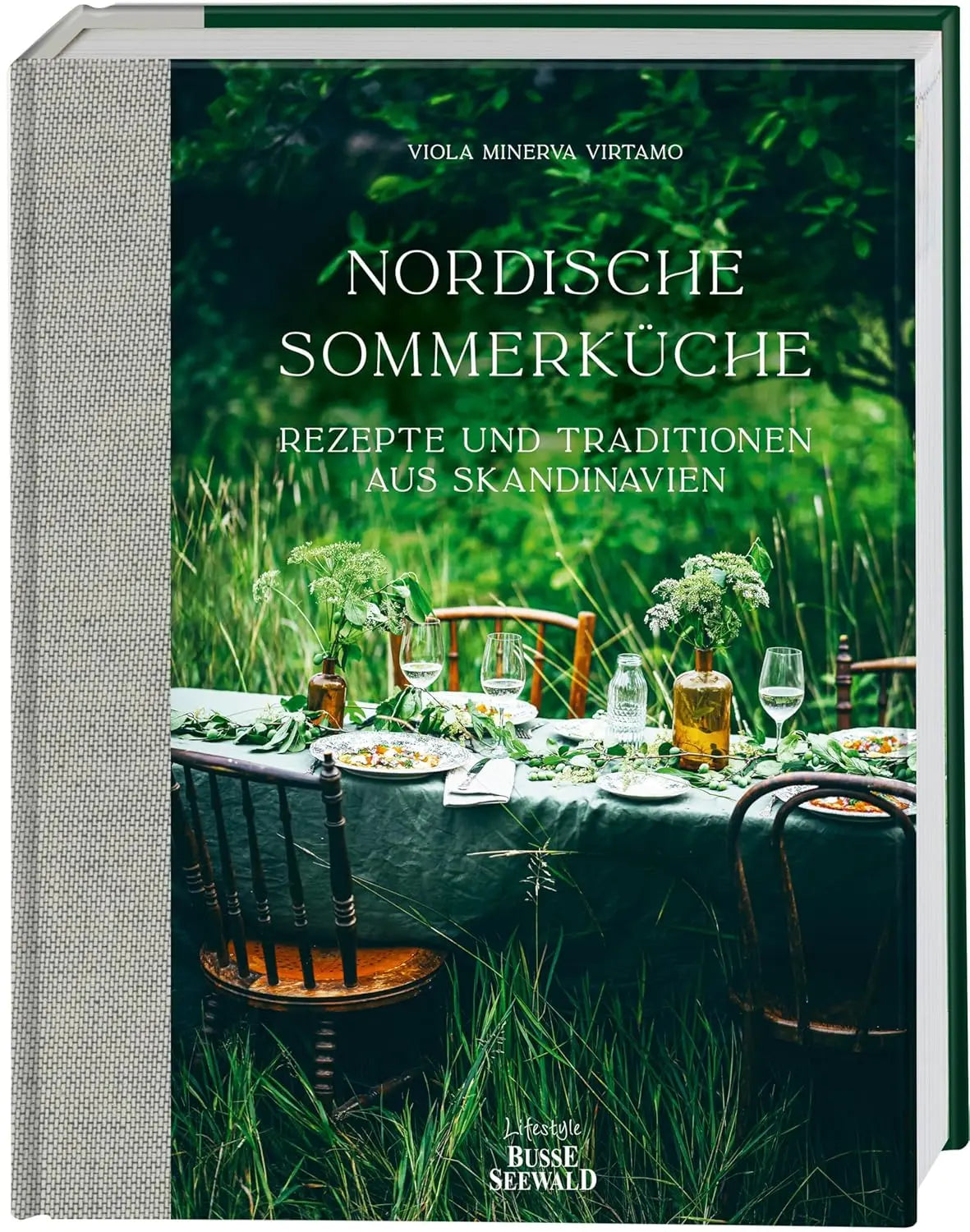 Nordische Sommerküche: Rezepte und Traditionen aus Skandinavien busse seewald