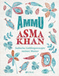 Ammu: Indische Lieblingsrezepte meiner Mutter. Indisches Wohlfühlessen für die ganze Familie – das Kochbuch der britischen Köchin vom Darjeeling Express mit Rezepten für Alltag und Festtage AT Verlag