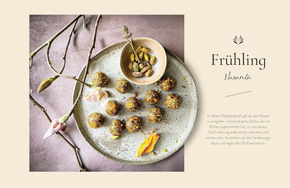 The Modern Taste of Ayurveda: Das moderne Ayurveda-Kochbuch: Über 90 vegetarische & vegane Rezepte im Rhythmus der Tages- und Jahreszeiten | Einfache ayurvedische Ernährung für den Alltag