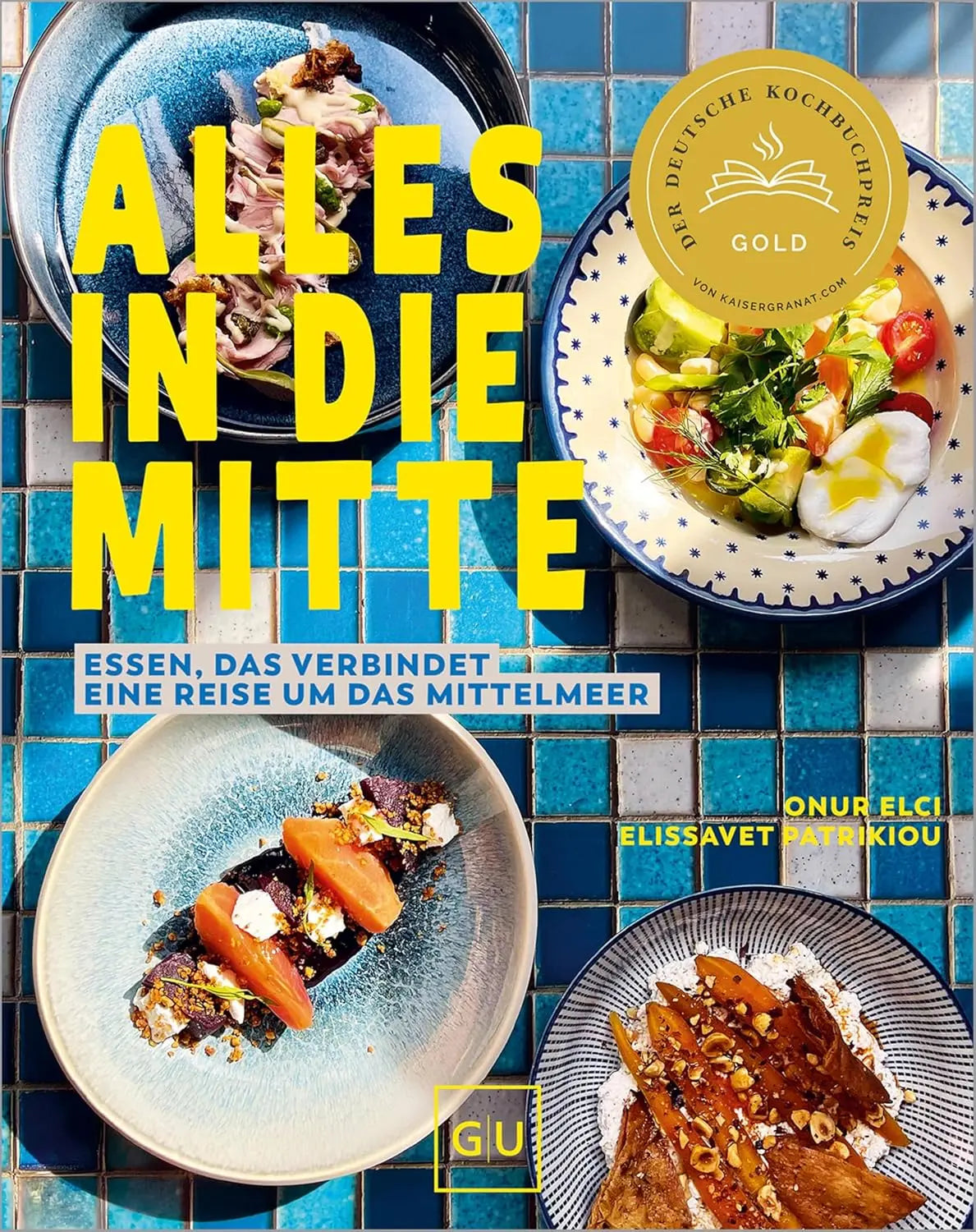 Alles in die Mitte!: Essen, das verbindet – eine Reise um das Mittelmeer