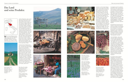 Die echte italienische Küche - Typische Rezepte und kulinarische Impressionen aus allen Regionen