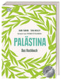 Palästina - Das Kochbuch