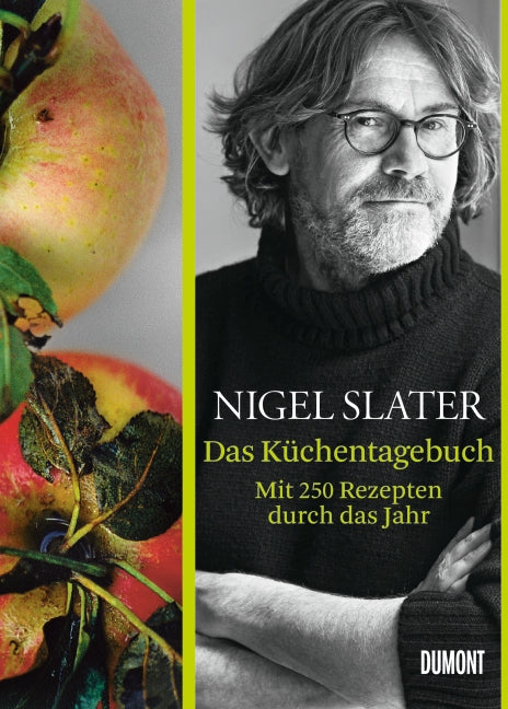 Das Küchentagebuch - Mit 250 Rezepten durch das Jahr DuMont Buchverlag