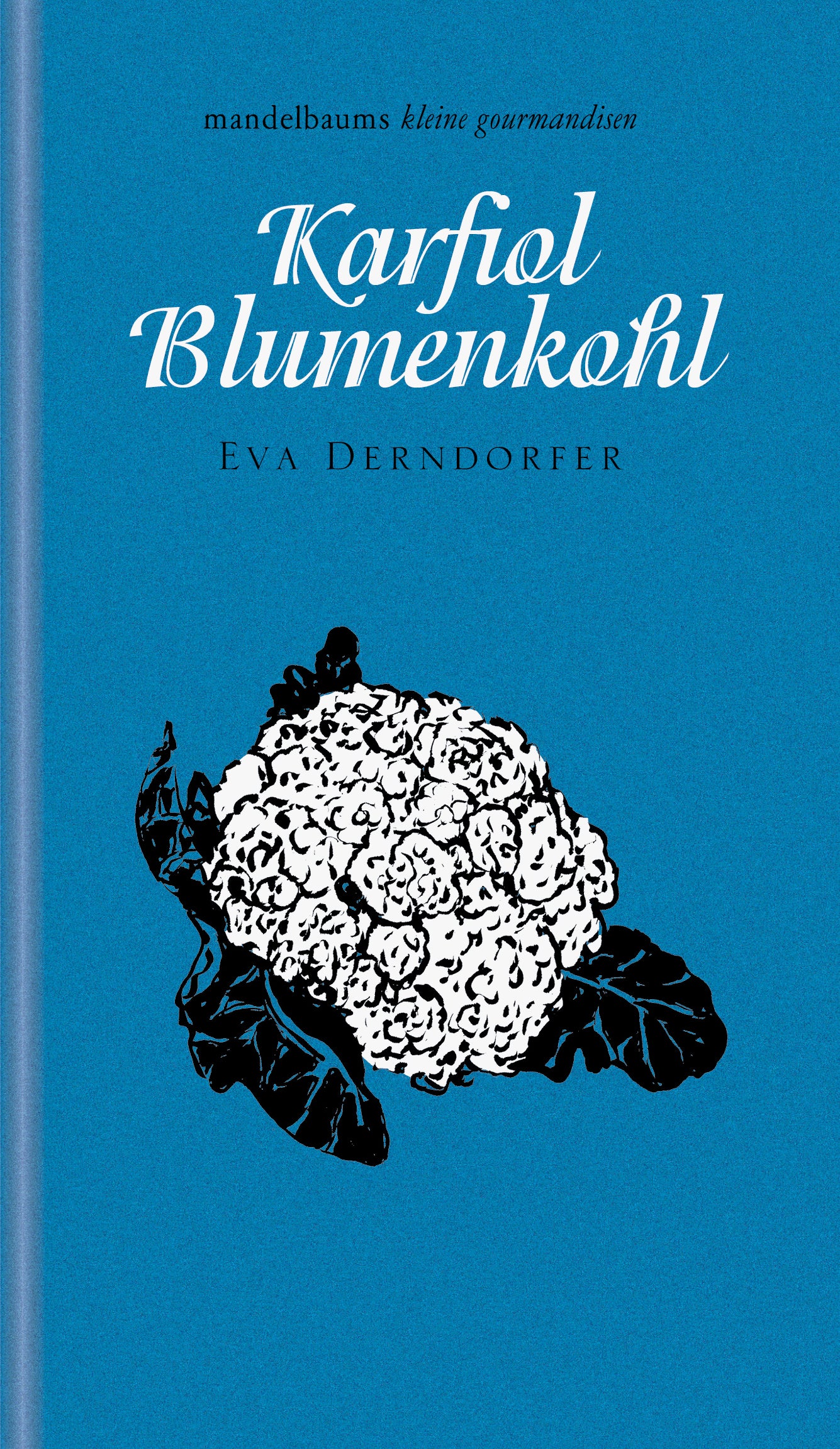 Karfiol / Blumenkohl - kleine gourmandise Nr. 45 Mandelbaum