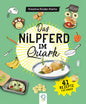 Das Nilpferd im Quark - Kreative Kinder-Küche