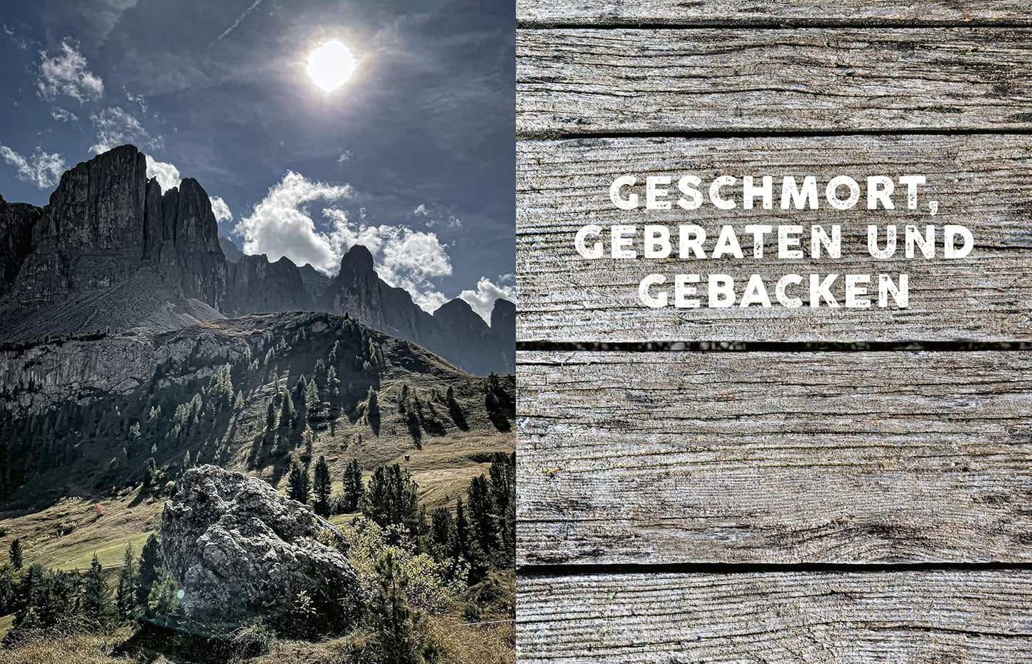 Deftig vegetarisch – Alpenküche, Schmoren, Backen, Braten, Rösten, Einlegen