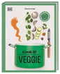 Cook it! Veggie: Kochen lernen Bild für Bild. Kochschule mit Step-by-Step-Bildern. Grundlagen, Techniken, 60 leckere Rezepte