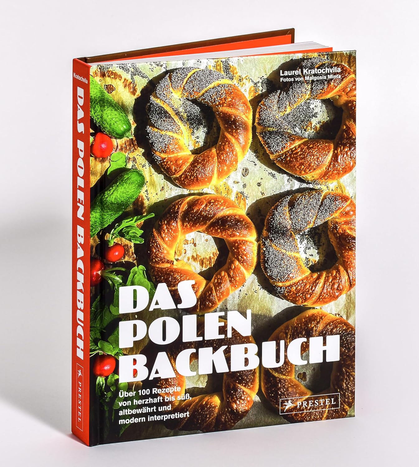 Das Polen Backbuch - Über 100 Rezepte von herzhaft bis süß, altbewährt und modern interpretiert: Rustikale Brote, knusprige Bagel, saftige Kuchen, üppige Torten uvm.