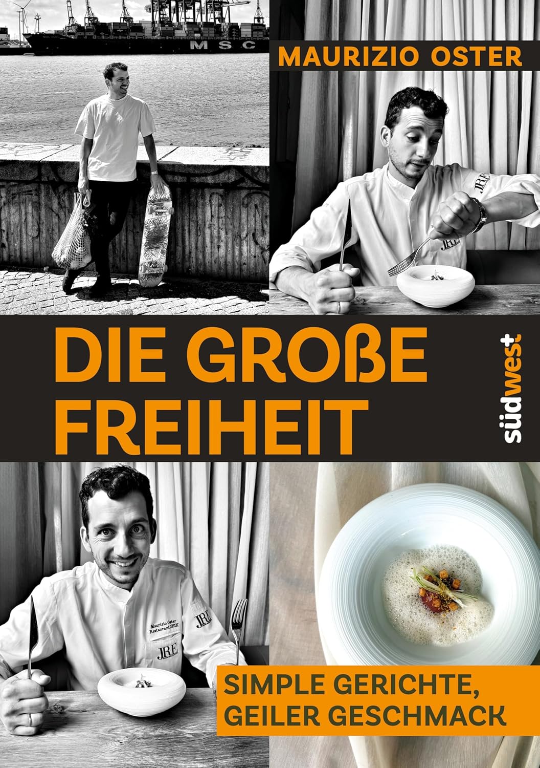 Die große Freiheit, Wenig Aufwand - maximaler Geschmack Südwest