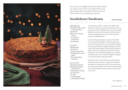 A Very Vegan Christmas: 70 köstlich vegane Rezepte zum Fest. Kleinigkeiten, Hauptgerichte und Desserts. Mit Tipps zur klugen Resteverwertung nach dem opulenten Fest