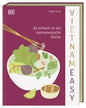 Vietnameasy, So einfach ist die vietnamesische Küche