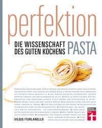 Perfektion Pasta . Die Wissenschaft des guten Kochens