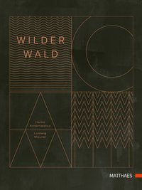 Wilder Wald - Das Kochbuch