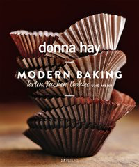 Modern Baking - Torten, Kuchen, Cookies und mehr