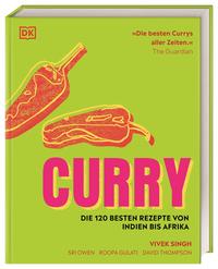 Curry - Die 120 besten Rezepte von Indien bis Afrika