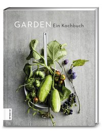 Garden - Ein Kochbuch