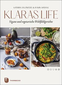 Klaraslife– Vegane und vegetarische Wohlfühlgerichte