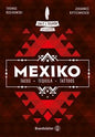 Salt & Silver Mexiko - Tacos, Tequila, Tattoos