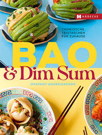 Bao & Dim Sum Chinesische Teigtaschen für zuhause
