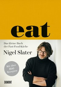 Eat - Das kleine Buch der Fast-Food-Küche - neue Bücher sind auf dem Weg