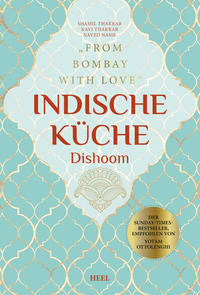 Dishoom - Das große Kochbuch für indische Gerichte
