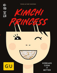 Kimchi Princess - Koreans cook it better